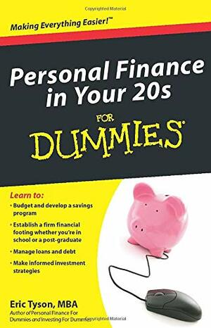 Personal Finance in Your 20s for Dummies by Eric Tyson