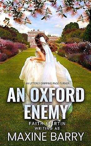 An Oxford Enemy by Maxine Barry