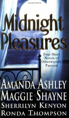 Midnight Pleasures by Maggie Shayne, Amanda Ashley, Ronda Thompson, Sherrilyn Kenyon
