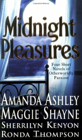 Midnight Pleasures by Ronda Thompson, Maggie Shayne, Sherrilyn Kenyon, Amanda Ashley