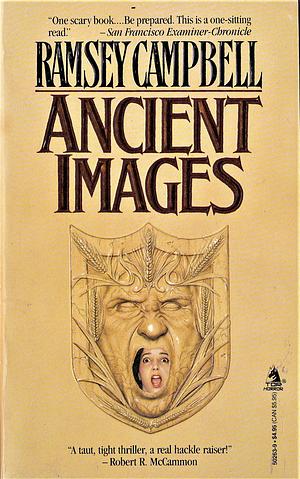Ancient Images by Ramsey Campbell