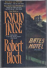 Psycho House by Robert Bloch