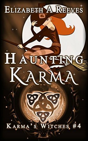 Haunting Karma by Elizabeth A. Reeves