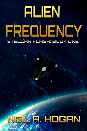 Alien Frequency (Stellar Flash #1) by Neil A. Hogan