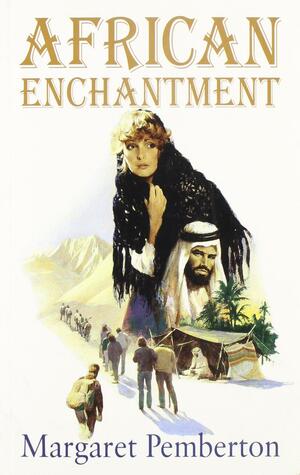 African Enchantment by Margaret Pemberton