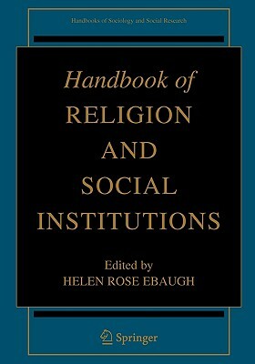 Handbook of Religion and Social Institutions by 