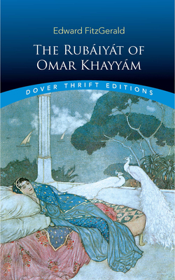 The Rubáiyát of Omar Khayyám: First and Fifth Editions by Edward Fitzgerald