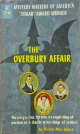 The Overbury Affair by Miriam Allen deFord
