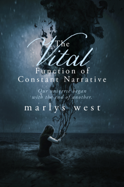 The Vital Function of Constant Narrative by Marlys West