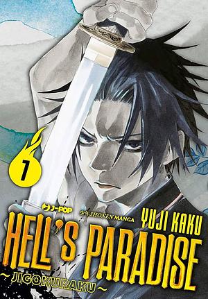 Hell's Paradise: Jigokuraku, Vol. 7 by Matteo Cremaschi, Yuji Kaku