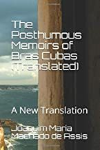 The Posthumous Memoirs of Bras Cubas by Machado de Assis