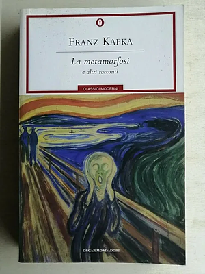 La metamorfosi e altri racconti by Franz Kafka