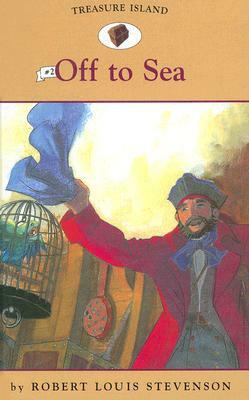 Off to Sea by Robert Louis Stevenson