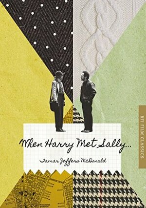 When Harry Met Sally ... by Tamar Jeffers Mcdonald