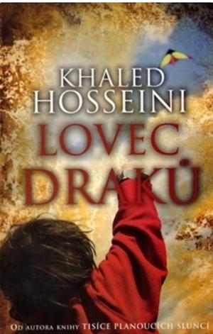 Lovec draků by Khaled Hosseini