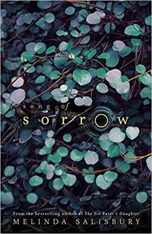Song of Sorrow by Melinda Salisbury