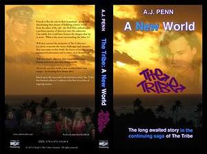 A New World by A.J. Penn, A.J. Penn