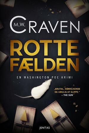 Rottefælden by M.W. Craven