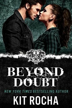 Beyond Doubt by Kit Rocha