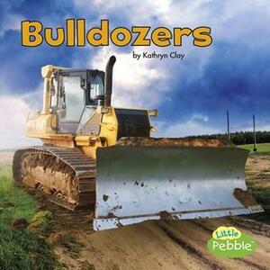 Bulldozers by Kathryn Clay