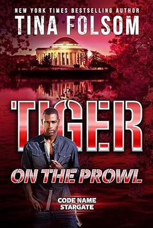 Tiger on the Prowl by Tina Folsom