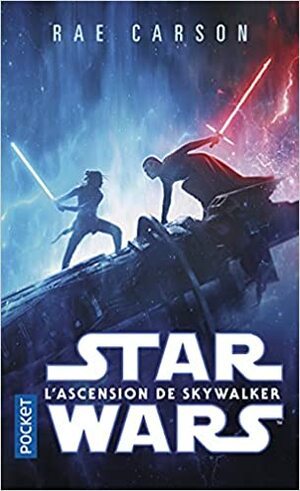 L'ascension de Skywalker by Rae Carson