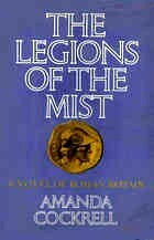 The Legions of the Mist: A Novel of Roman Britain by Amanda Cockrell