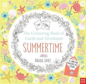 The Colouring Book of Cards and Envelopes - Summertime by Rebecca Jones