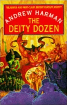 The Deity Dozen by Andrew Harman