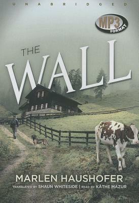 The Wall by Marlen Haushofer