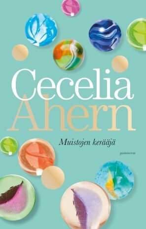 Muistojen kerääjä by Terhi Leskinen, Cecelia Ahern