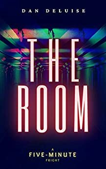 The Room: Don't Open the Door by Dan DeLuise