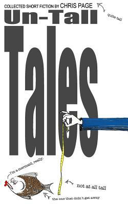Un-Tall Tales by Chris Page