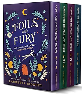 Foils & Fury: The Vengeance Demon Complete Series by Lauretta Hignett