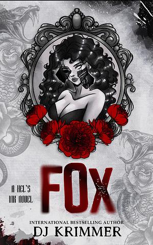 Fox: Hel's Ink Book One by DJ Krimmer