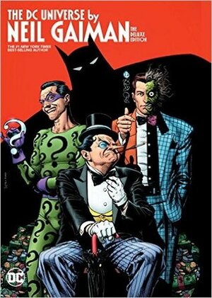 The DC Universe by Neil Gaiman Deluxe Edition by Neil Gaiman