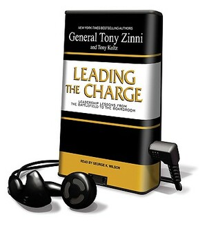 Leading the Charge by Tony Zinni, Tony Koltz