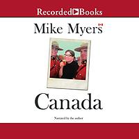 Canada by Mike Myers