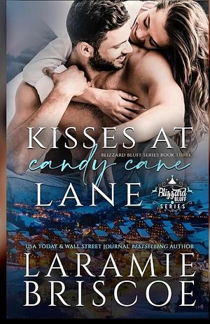 Kisses at Candy Cane Lane by Laramie Briscoe