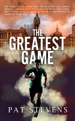 The Greatest Game: The Sixties by Pat Stevens