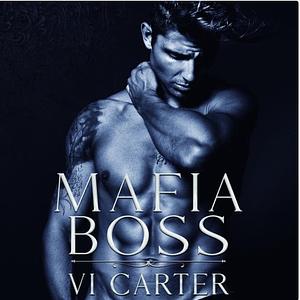 Mafia Boss by Vi Carter