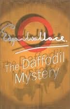 The Daffodil Mystery by Edgar Wallace