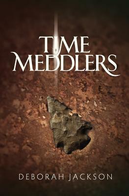 Time Meddlers by Deborah Jackson