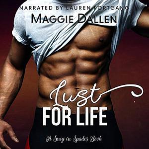 Lust for Life by Maggie Dallen