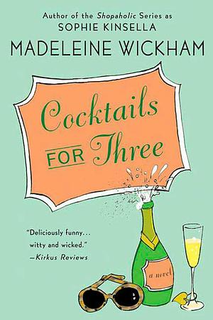 Cocktails for Three by Madeleine Wickham