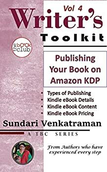 Publishing Your Book on Amazon KDP by The Book Club, Sundari Venkatraman