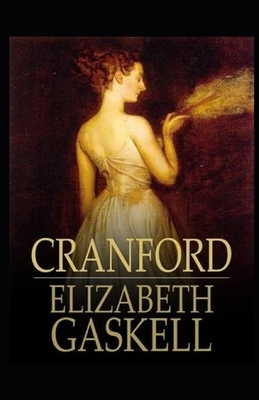 Cranford Illustrated by Elizabeth Gaskell