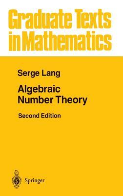 Algebraic Number Theory by Serge Lang