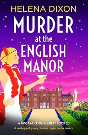Murder at the English Manor by Helena Dixon