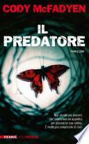 Il predatore by Cody McFadyen